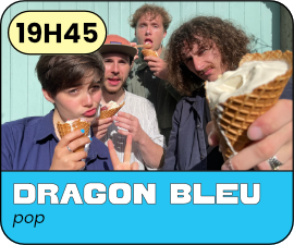 19H45 Dragon bleu - Pop